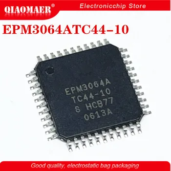 1pcs/veľa EPM3064 EPM3064ATC44-10N EPM3064ATC44 EPM3064 EPM3064ATC44-10 TQFP-44 Integrovaný obvod čip