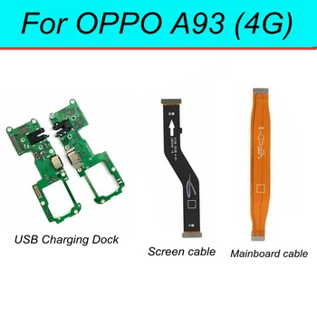 Pre OPPO A93 4G USB Nabíjací Port Rada Displej Flex Kábel Konektor Pre A93 4G Doske Flex Kábel